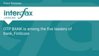 OTP BANK is among the five leaders of Bank_FinScore