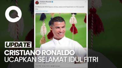 Ucapan Selamat Idul Fitri dari Cristiano Ronaldo: Eid Mubarak!