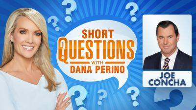 Short questions with Dana Perino for Joe Concha - foxnews.com - New York