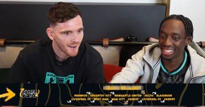 Andy Robertson - Danny Ings - Adam Lallana - Martin Oneill - Andy Robertson racks brains on Celtic knowledge as Liverpool star’s put to the test - dailyrecord.co.uk - Britain - Scotland - county Park
