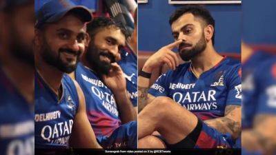 Video: Dinesh Karthik Gets 'World Cup' Push But Virat Kohli's Mood Sums Up RCB Dressing Room Scenes