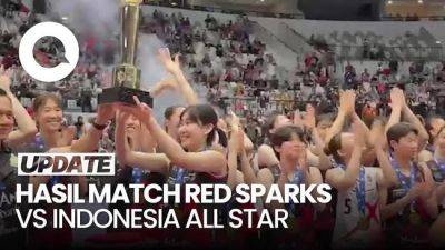 Megawati Bawa Red Sparks Kalahkan Indonesia All Star 3-2