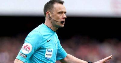 Anthony Taylor - Stuart Attwell - Nottm Forest - Stuart Attwell named in VAR team for Euro 2024 amid Forest controversy - breakingnews.ie - Germany - county Taylor