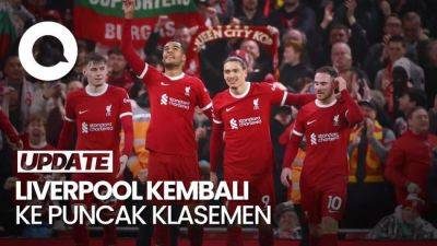 Gasak Sheffield 3-1, Liverpool Kembali ke Pucuk - sport.detik.com