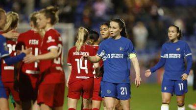 Emma Hayes - Leanne Kiernan - Chelsea WSL title hopes derailed by stunning 4-3 loss to Liverpool - channelnewsasia.com