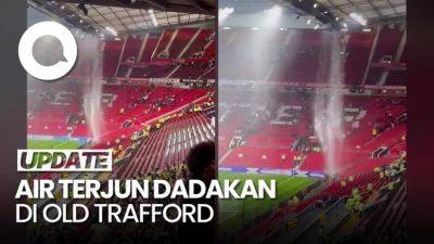 Habis MU Dihajar Arsenal, Terbitlah 'Air Terjun' di Old Trafford