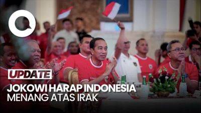Jokowi Bakal Nonton Indonesia Vs Irak di Kamar: Menang, InsyaAllah