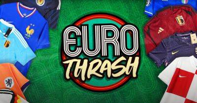 International - How to listen to Euro Thrash Podcast – Insight, analysis and special guests throughout Euro 2024 - manchestereveningnews.co.uk - Germany - Serbia