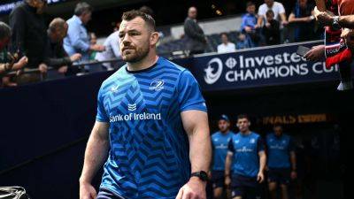 'Maybe it's something that's needed' - Leinster's Cian Healy on Bulls trip