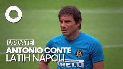 Antonio Conte Resmi Latih Napoli, Dikontrak 3 Tahun