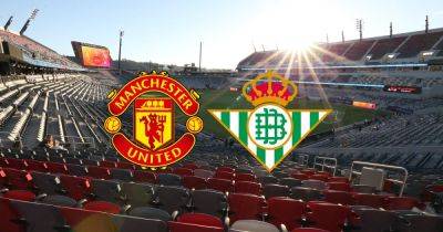 Gabriel Martinelli - Manuel Pellegrini - Toby Collyer - Rasmus Hojlund - Manchester United vs Real Betis live early team news and how to watch pre-season fixture - manchestereveningnews.co.uk - Britain - Spain - Usa - county San Diego