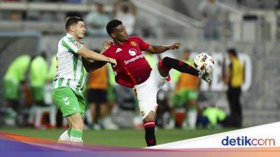 MU Vs Real Betis: Setan Merah Menang 3-2