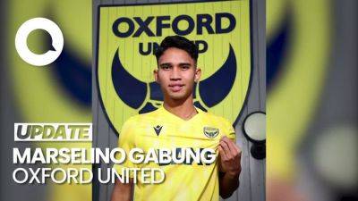 Oxford United - Marselino Ferdinan Resmi Berseragam Oxford United! - sport.detik.com - Indonesia