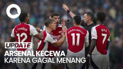 Arsenal Kecewa Betul Dihukum Man City di Injury Time