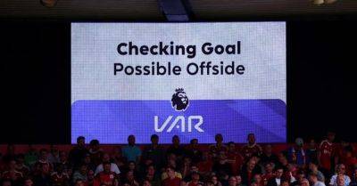 New offside technology may not be launched in Premier League until 2025 - breakingnews.ie