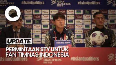 Satu Pinta Shin Tae-yong untuk Suporter Timnas Indonesia