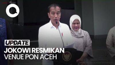 Jokowi Resmikan Pembangunan-Renovasi Venue PON Aceh Senilai Rp 811 M - sport.detik.com