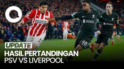 Video: Liverpool Keok di Kandang PSV - sport.detik.com - Liverpool
