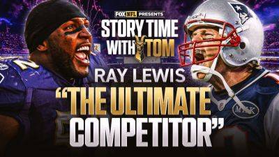 Tom Brady - Tom Brady Dishes Out Praise for Ray Lewis: 'The Ultimate Competitor' - foxnews.com - county Lewis - New York