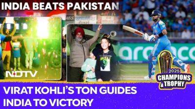 Virat Kohli’s Ton Guides India to Victory | India Vs Pakistan Match - sports.ndtv.com - India - Pakistan
