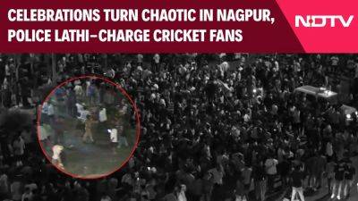 Police Lathi-Charge Indian Fans As Cricket Celebrations Turn Chaotic In Nagpur