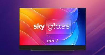 Sky sneakily knocks £144 off Sky Glass Gen 2 packages in huge upgrade for billpayers - manchestereveningnews.co.uk