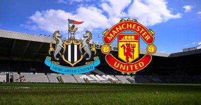 Newcastle vs Manchester United live early team news plus kick-off time and how to watch