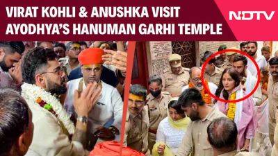 Anushka Sharma - Virat Kohli, Anushka Sharma Offer Prayers At Hanuman Garhi Temple In Ayodhya - sports.ndtv.com