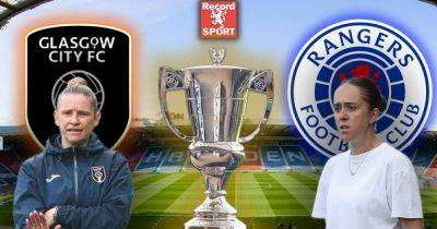 Glasgow City vs Rangers Women LIVE as Jo Potter and Leanne Ross reveal their Hampden XI