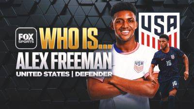 Mauricio Pochettino - Who is Alex Freeman? U.S. defender on the World Cup, his dad and fútbol over football - foxnews.com