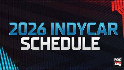 2026 INDYCAR Schedule: Phoenix Weekend With NASCAR, Laguna Seca Finale - foxnews.com - state Texas - county Arlington - state Alabama - county Park