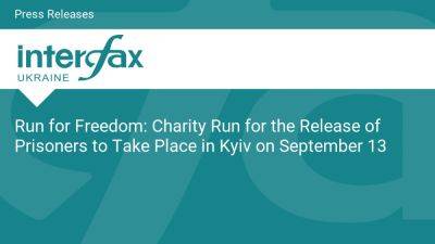 Run for Freedom: Charity Run for the Release of Prisoners to Take Place in Kyiv on September 13