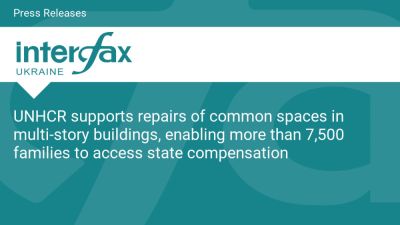 UNHCR supports repairs of common spaces in multi-story buildings, enabling more than 7,500 families to access state compensation