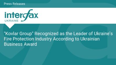 "Kovlar Group" Recognized as the Leader of Ukraine’s Fire Protection Industry According to Ukrainian Business Award - en.interfax.com.ua - Ukraine